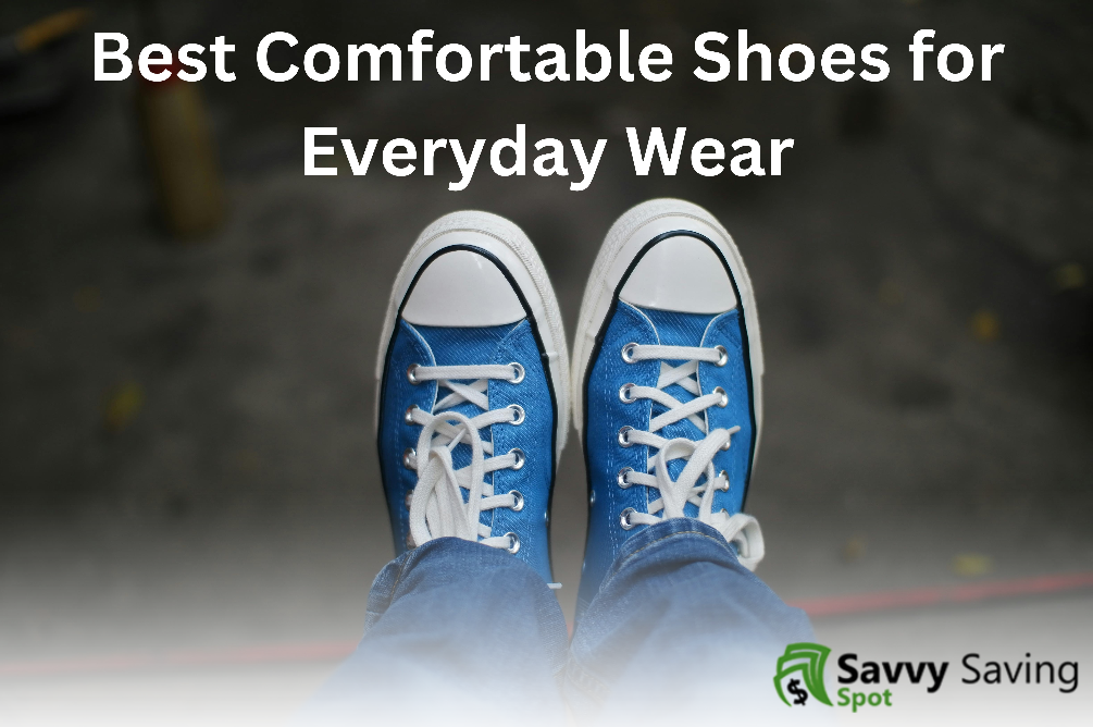 Best Comfortable Shoes for Everyday Wear